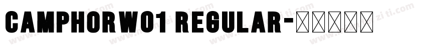 CamphorW01 Regular字体转换